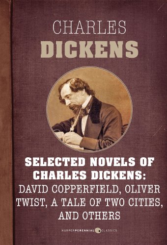 Selected Novels Of Charles Dickens: David Copperfield, Oliver Twist