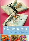 Produkt-Bild: Geschenke verpacken "Jeder wird gerne beschenkt - Geschenke erhalten die Freundschaft"