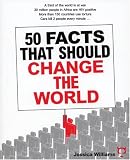 50 Facts That Should Change The World