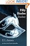 Fifty Shades Darker: Book Two of the Fifty Shades Trilogy