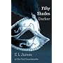 Fifty Shades Darker: Book Two of the Fifty Shades &hellip by E L James