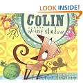 Colin and the Wrong Shadow