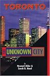 Toronto: The Unknown City