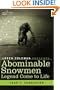 Abominable Snowmen: Legend Come to Life