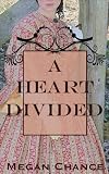 A Heart Divided