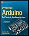 Practical Arduino: Cool Projects for Open Source Hardware