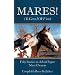 MARES! (Ya Gotta LOVE 'em)