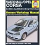 Vauxhall Opel Corsa Petrol and Diesel Service and Repair Manual: 2003 to 2006 (Haynes Service and Repair Manuals)