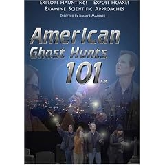 American Ghost Hunts 101 by Civil War Documentaries