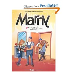 Marny, Tome 1 : Ma belle-m�re, qu'elle se casse !