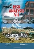 Risk analysis VII : simulation and hazard mitigation ; &, Brownfield V : prevention, assessment, rehabilitation and development of brownfield sites