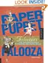 Paper Puppet Palooza: Techniques for Making Moveable Art Figures and Paper Dolls
