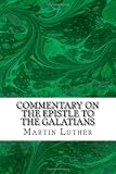 Commentary on the Epistle to the Galatians