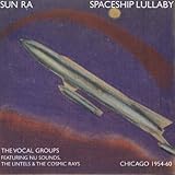 Spaceship Lullaby 1954-60