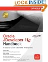 Oracle JDeveloper 11g Handbook: A Guide to Fusion Web Development (Oracle Press)