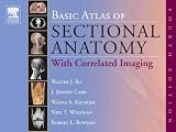 Books : Basic Atlas of Sectional Anatomy: With Correlated Imaging