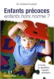 Enfants pr�coces, enfants hors norme ?