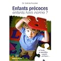 Enfants pr�coces, enfants hors norme ?