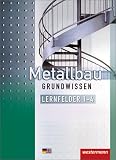 Produkt-Bild: Metallbau Grundwissen. Lernfelder 1-4