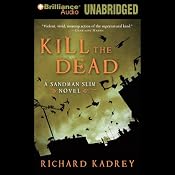 Kill the Dead: Sandman Slim, Book 2 | Richard Kadrey