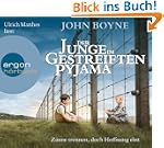 Der Junge im gestreiften Pyjama (H�rb...