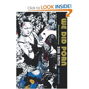We Did Porn: Memoir and Drawings