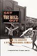 Get the Hell Out: How to Survive a Dysfunctional Family
