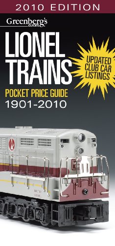 Lionel Trains Pocket Price Guide 1901-2010 (Greenberg's Pocket Price Guide Lionel Trains)