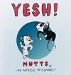 Yesh! Mutts Iv (Mutts)