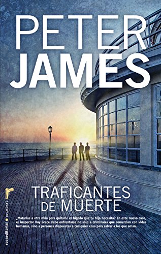 Traficantes de muerte (Detective Roy Grace) (Spanish Edition)