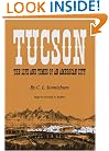 Tucson: The Life and Times of an American City
