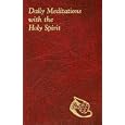 Daily Meditations With the Holy Spirit by Jude Winker