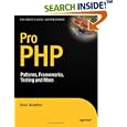 Pro PHP: Patterns, Frameworks, Testing and More (Pro) by Kevin McArthur
