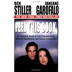 Feel This Book: An Essential Guide to Self-Empowerment, Spiritual Supremacy, and Sexual Satisfaction