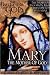 Mary: The Mother of God