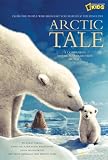 Arctic Tale: Official Children's Novelisation to the Major Motion Picture (Arctic Tale): Official Children's Novelisation to the Major Motion Picture (Arctic Tale)