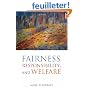 Fairness, Responsibility, and Welfare