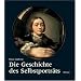 Die Geschichte des Selbstportr�ts