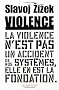 Violence : Six r�flexions transversales