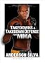 Takedowns and Takedown Defense for MMA
