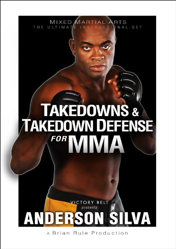 Takedowns and Takedown Defense for MMA