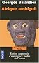 Afrique ambigu�