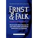Ernst & Falk: Gespr�che f�r Freimaurer 1 - 5  /  Modernisierte Sprachfassung mit zwei weiteren, bisher verschollenen Gespr�chen f�r Freimaurer