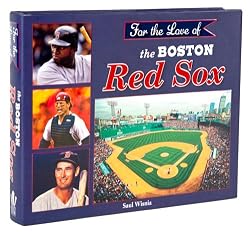 For the Love of the Boston Red Sox