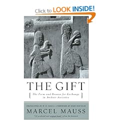 The Gift: The Form and Reason for Exchange in Archaic Societies
