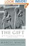 The Gift: The Form and Reason for Exchange in Archaic Societies