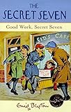 Good work, Secret Seven
