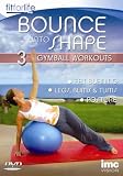 Gymball Bounce Into Shape 3 in 1 Workout - Fat Burning, Posture & Total Body Toning - Fit for Life Series [DVD]