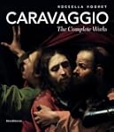 Caravaggio: The Complete Works