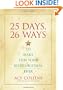 25 Days, 26 Ways to Make This Your Best Christmas Ever